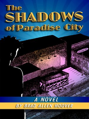 cover image of The Shadows of Paradise City